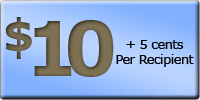 $10 + 3 cents per recipient